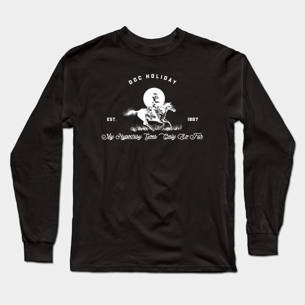 TOMBSTONE MOVIE QUOTE Long Sleeve T-Shirt by Cult Classics